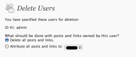 Before deleting a user, you can attribute all posts and links to another author.